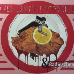 Literaturzeitschrift Radieschen (IV): Zuckersüß (Krimi)