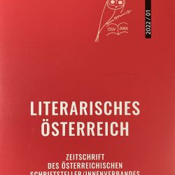 Literaturzeitschrift Literarisches Österreich (IV): Wie es geht (Prosa)